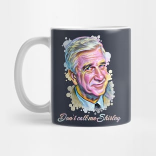 Don't Call Me Shirley Mug